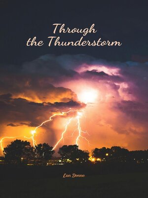 cover image of Through the Thunderstorm